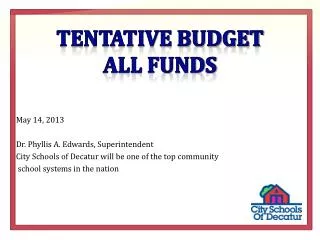 Tentative budget all funds