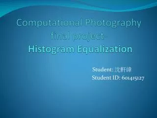 computational photography final project histogram equalization