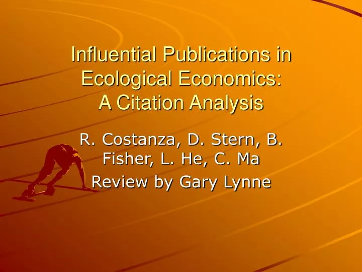 influential publications in ecological economics a citation analysis