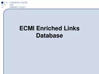 ECMI Enriched Links Database