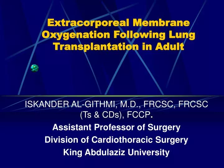 extracorporeal membrane oxygenation following lung transplantation in adult