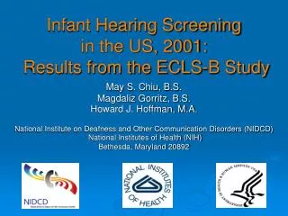 Infant Hearing Screening in the US, 2001: Results from the ECLS-B Study