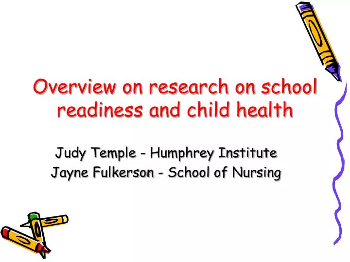 overview on research on school readiness and child health