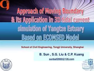 Approach of Moving Boundary &amp; its Application in 3D tidal current simulation of Yangtze Estuary