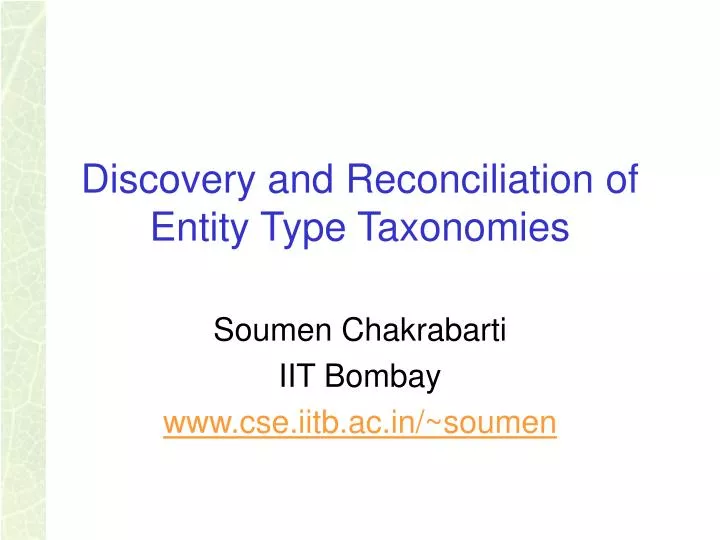 discovery and reconciliation of entity type taxonomies