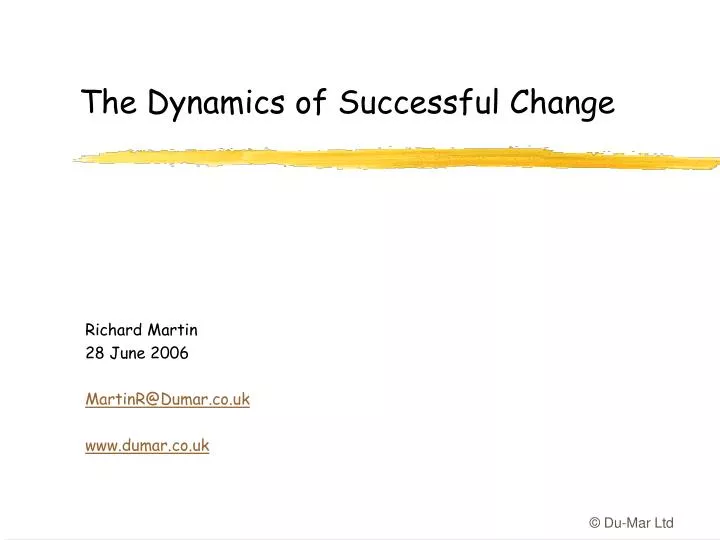 the dynamics of successful change