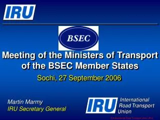 Meeting of the Ministers of Transport of the BSEC Member States