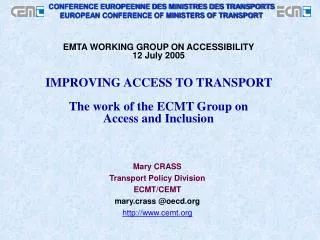 Mary CRASS Transport Policy Division ECMT/CEMT mary.crass @oecd cemt