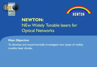 NEWTON: NEw Widely Tunable lasers for Optical Networks