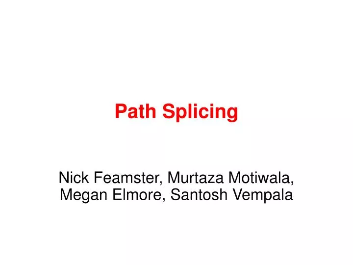 path splicing