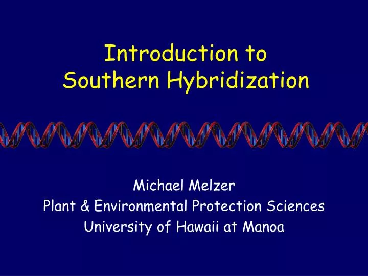 introduction to southern hybridization