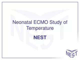 Neonatal ECMO Study of Temperature