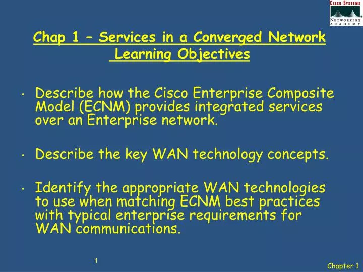 chap 1 services in a converged network learning objectives