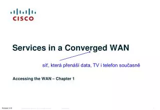 Services in a Converged WAN