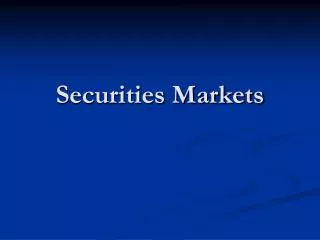 Securities Markets