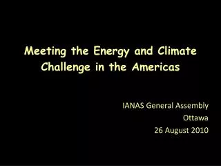 Meeting the Energy and Climate Challenge in the Americas