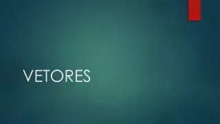vetores