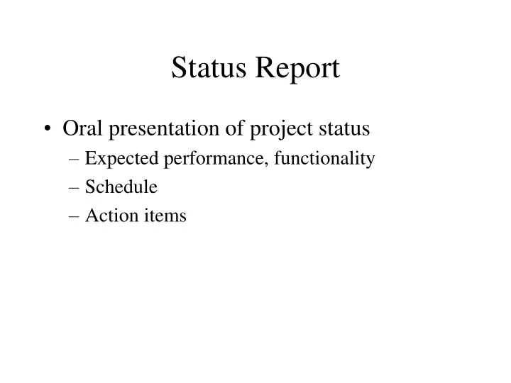 status report
