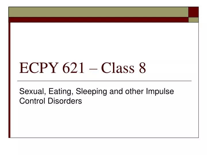 ecpy 621 class 8