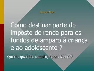 educa o fiscal