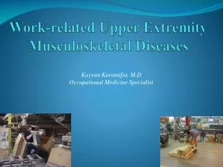 Work-related Upper Extremity Musculoskeletal Diseases