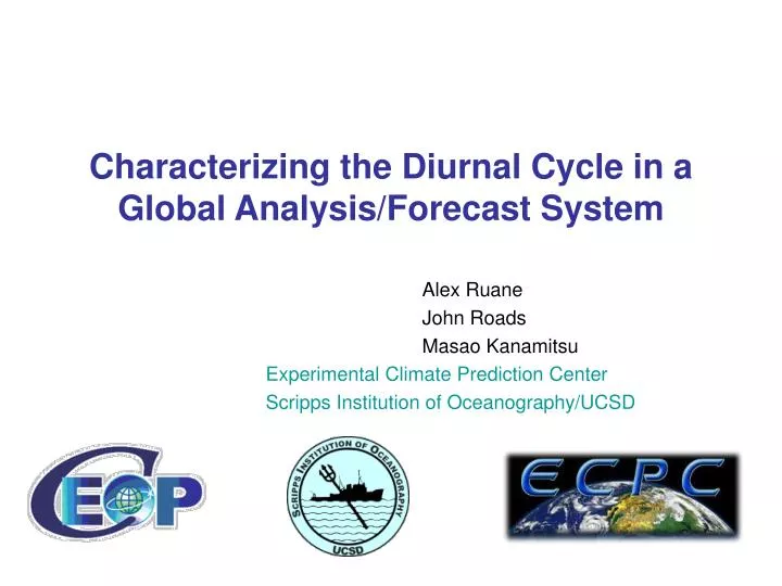 characterizing the diurnal cycle in a global analysis forecast system