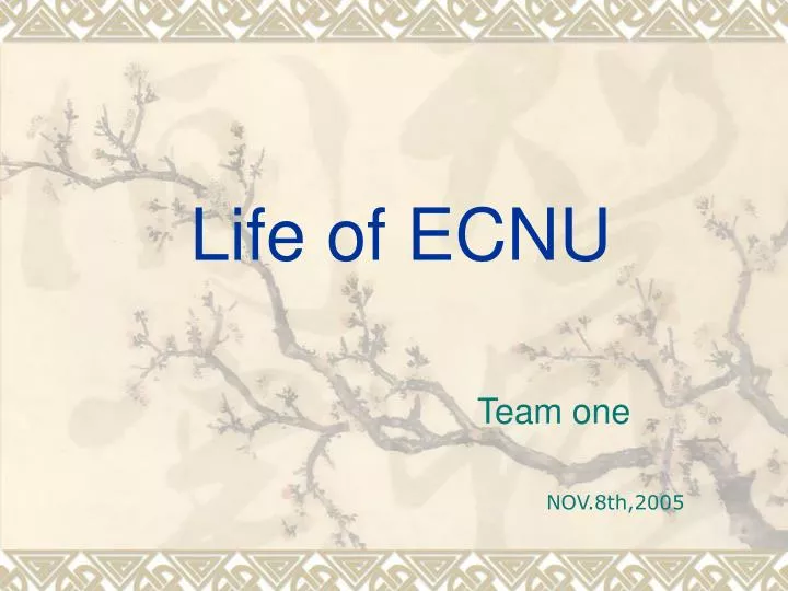 life of ecnu