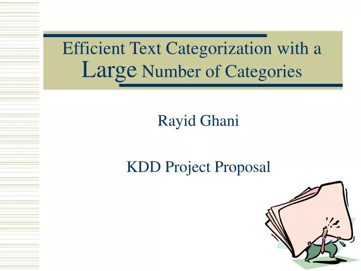 efficient text categorization with a large number of categories