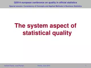 The system aspect of statistical quality