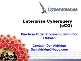 Enterprise Cyberquery (eCQ)