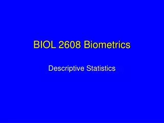 BIOL 2608 Biometrics