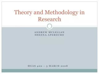 Theory and Methodology in Research