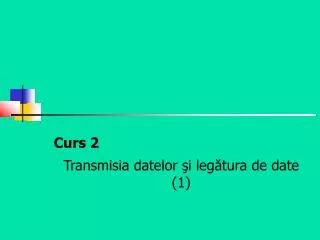 transmisia datelor i leg tura de date 1
