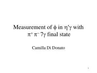 Measurement of f in h ?g with p + p - 7 g final state