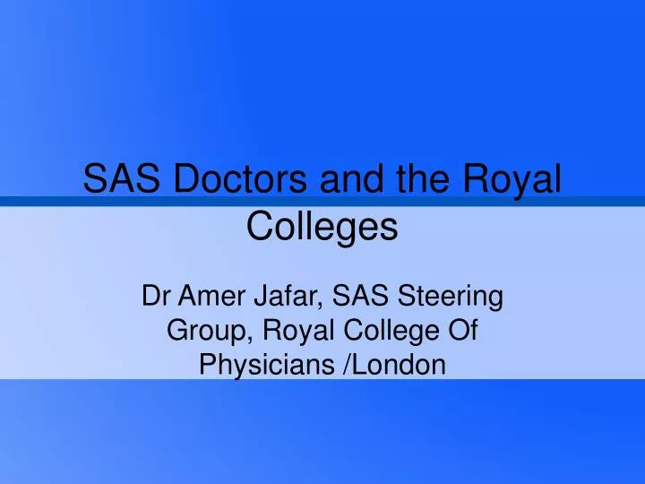 sas doctors and the royal colleges