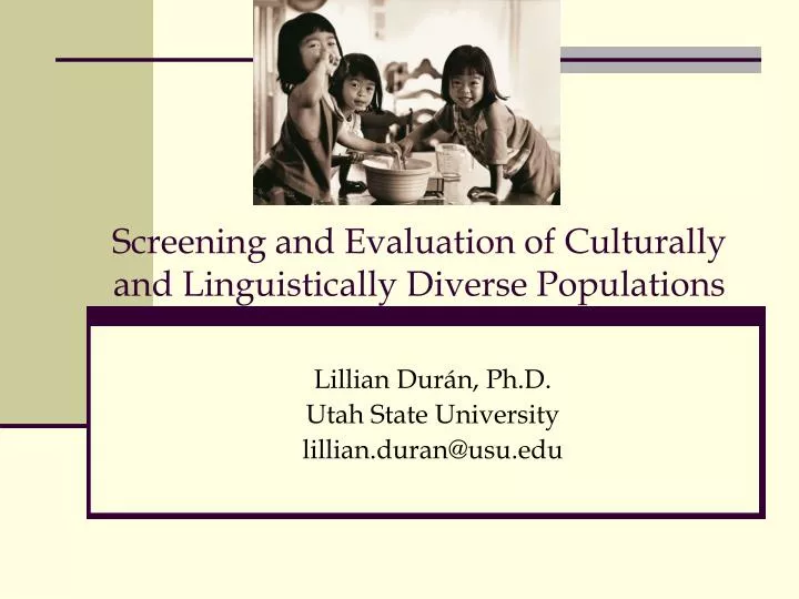 screening and evaluation of culturally and linguistically diverse populations