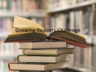 Growing Readers Challenge