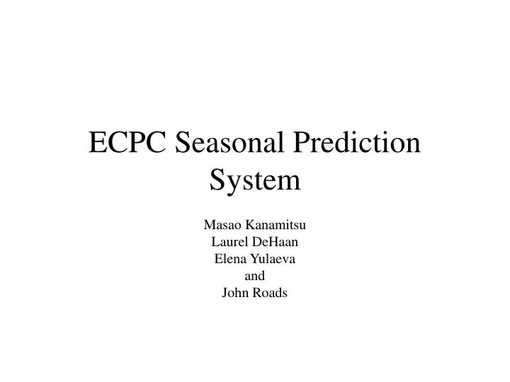 ecpc seasonal prediction system