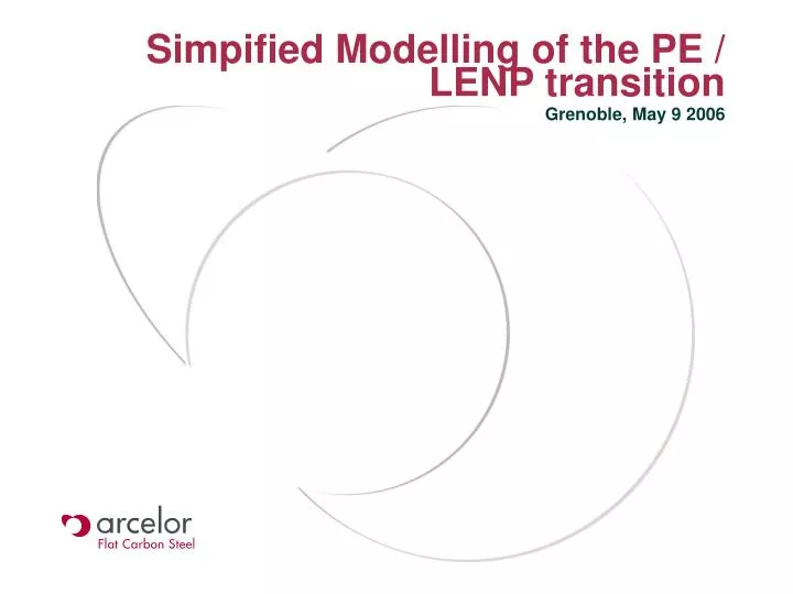 simpified modelling of the pe lenp transition
