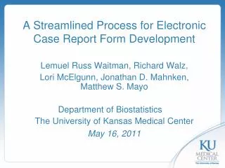 A Streamlined Process for Electronic Case Report Form Development