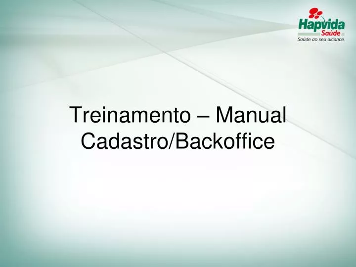 treinamento manual cadastro backoffice