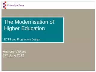 The Modernisation of Higher Education ECTS and Programme Design