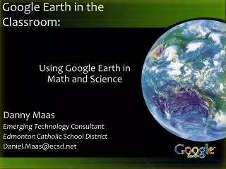 Google Earth in the Classroom: