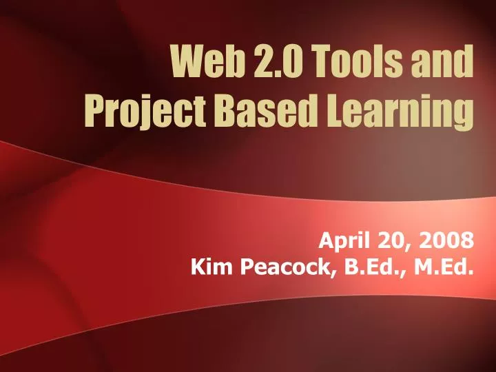 web 2 0 tools and project based learning