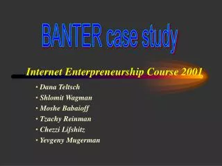 Internet Enterpreneurship Course 2001