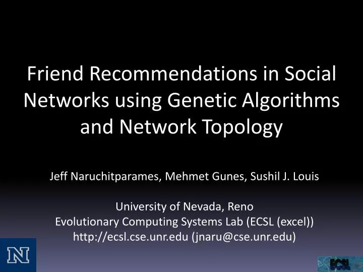 friend recommendations in social networks using genetic algorithms and network topology