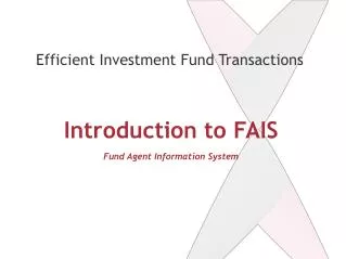 Introduction to FAIS