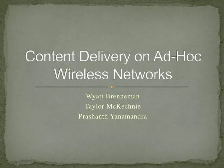 content delivery on ad hoc wireless networks