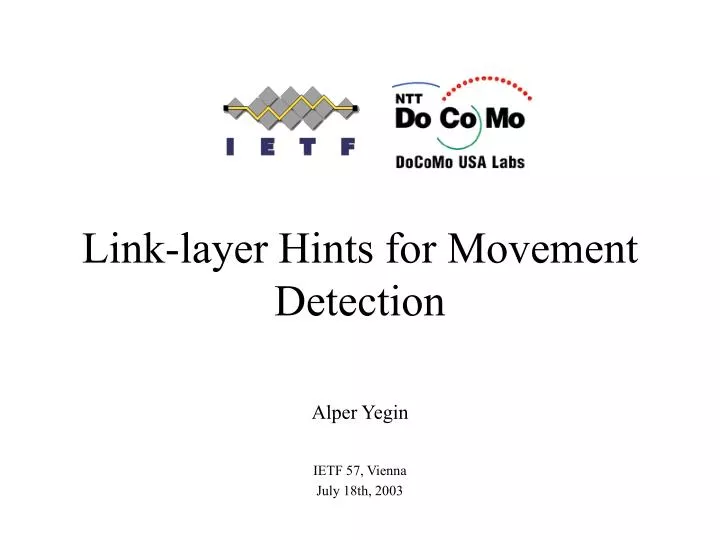 link layer hints for movement detection