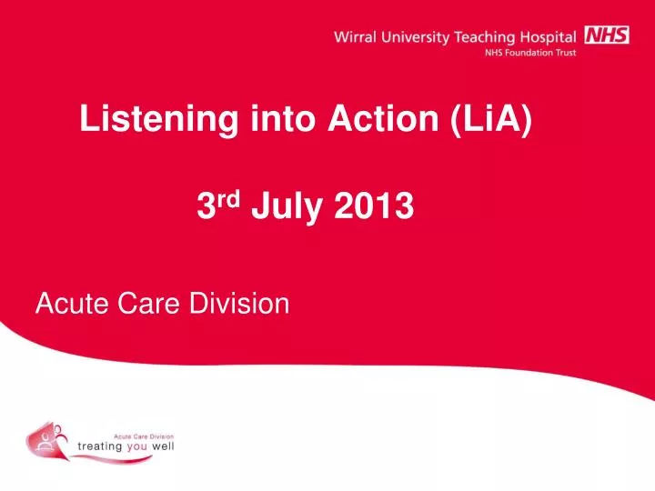 listening into action lia 3 rd july 2013